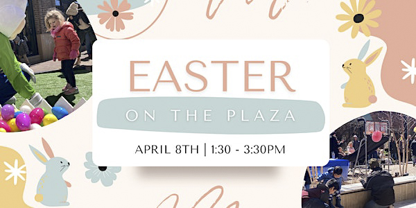 Easter on the Plaza Event