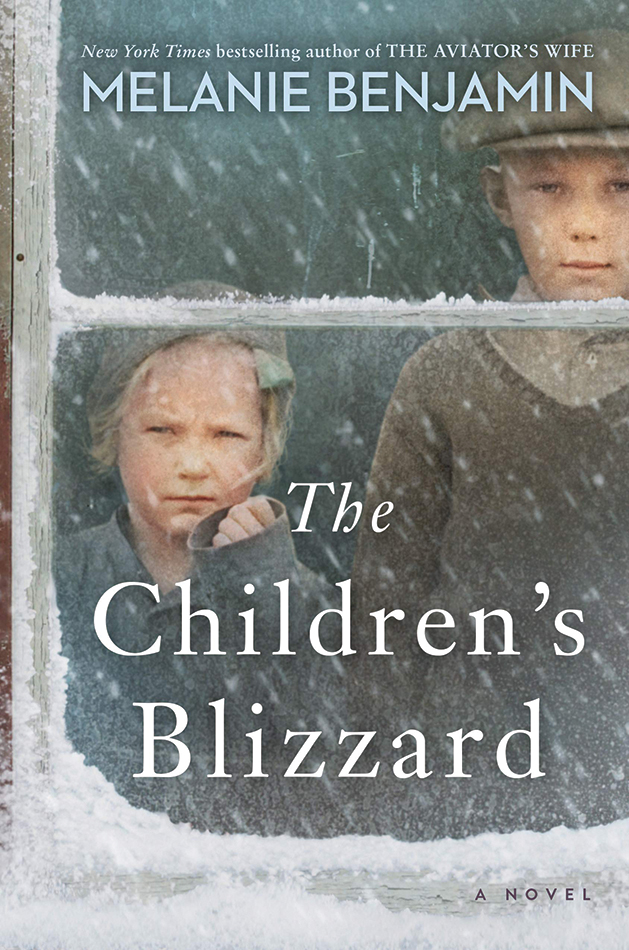 The Children’s Blizzard by Melanie Benjamin