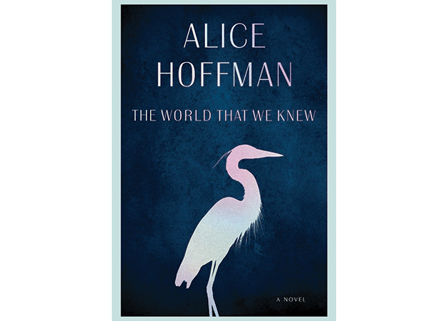 The World That We Knew by Alice Hoffman