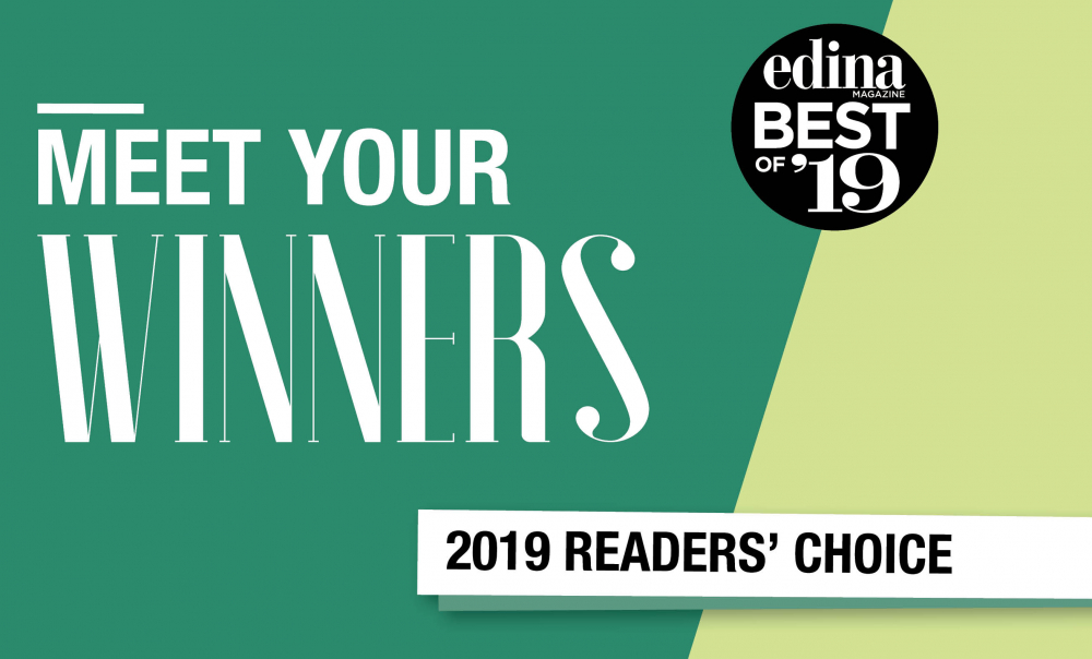 A graphic that reads "Meet Your Winners, Edina Magazine Best of '19 Readers' Choice"